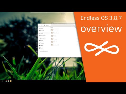 Endless OS 3.8.7 overview | The operating system that comes with everything your family needs.
