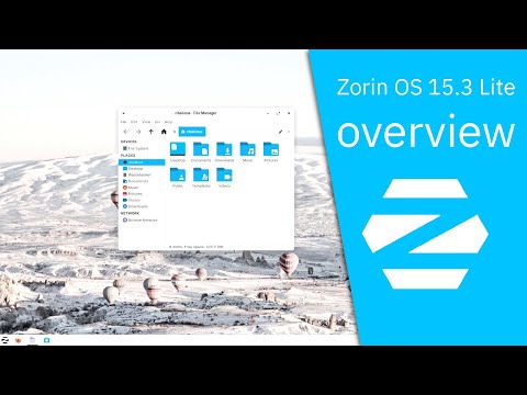Zorin OS 15.3 Lite overview | Your old computer. New again.