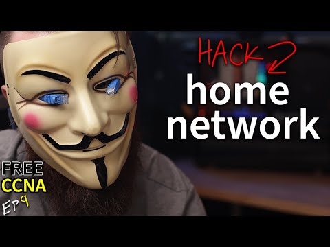 let’s hack your home network // FREE CCNA // EP 9