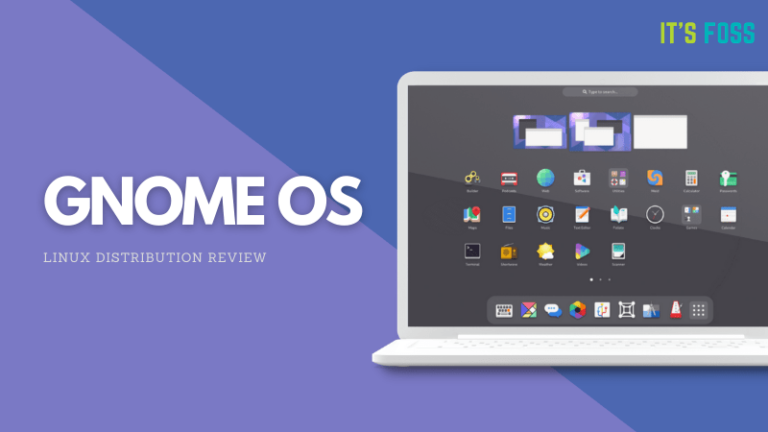 GNOME’s Very Own “GNOME OS” is Not a Linux Distro for Everyone [Review]