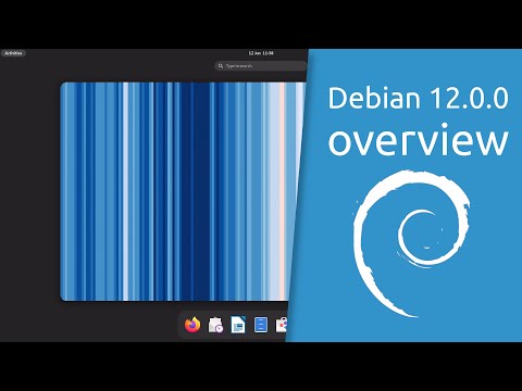 Debian 12.0.0 “Bookworm” overview | The universal operating system.