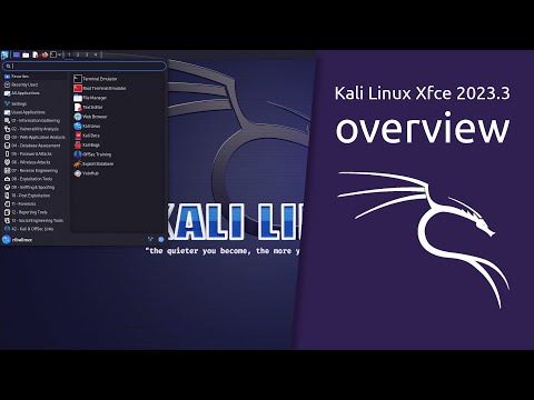 Kali Linux Xfce 2023.3 overview | The most advanced Penetration Testing Distribution.