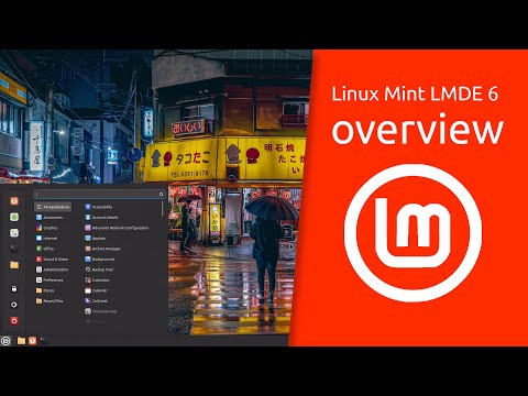 Linux Mint LMDE 6 “Faye” | Debian Edition an alternative to Ubuntu