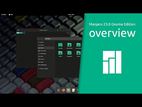 Manjaro 23.0 “Uranos” Gnome Edition overview | Manjaro Empowering Devices and Users