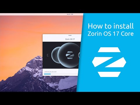 How to install Zorin OS 17 Core