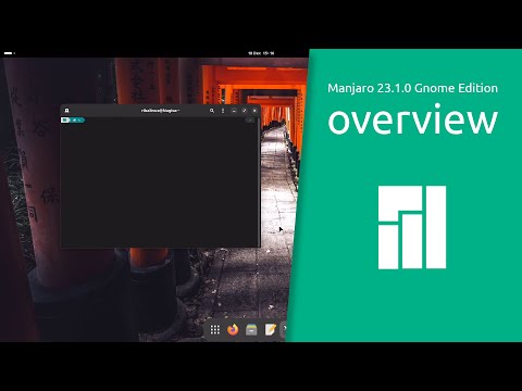 Manjaro 23.1.0 “Vulcan” Gnome Edition overview | Manjaro Empowering Devices and Users