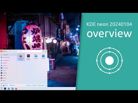 KDE neon 20240104 overview | The latest and greatest of KDE community
