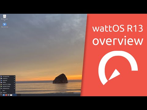 wattOS R13 overview | light-fast-now