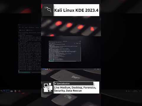 Kali Linux KDE 2023.4 Quick Overview #shorts