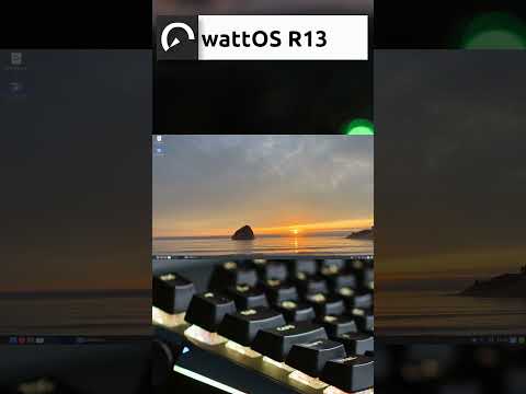 wattOS R13 Quick Overview #shorts