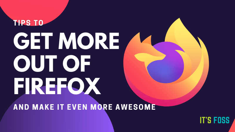 Firefox Tips Features