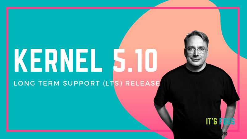 Kernel 5 10 Release